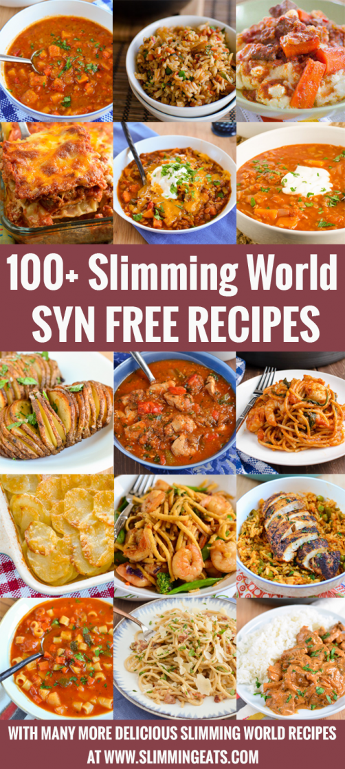 100 Slimming World Syn Free Recipes Slimming Eats Weight Watchers