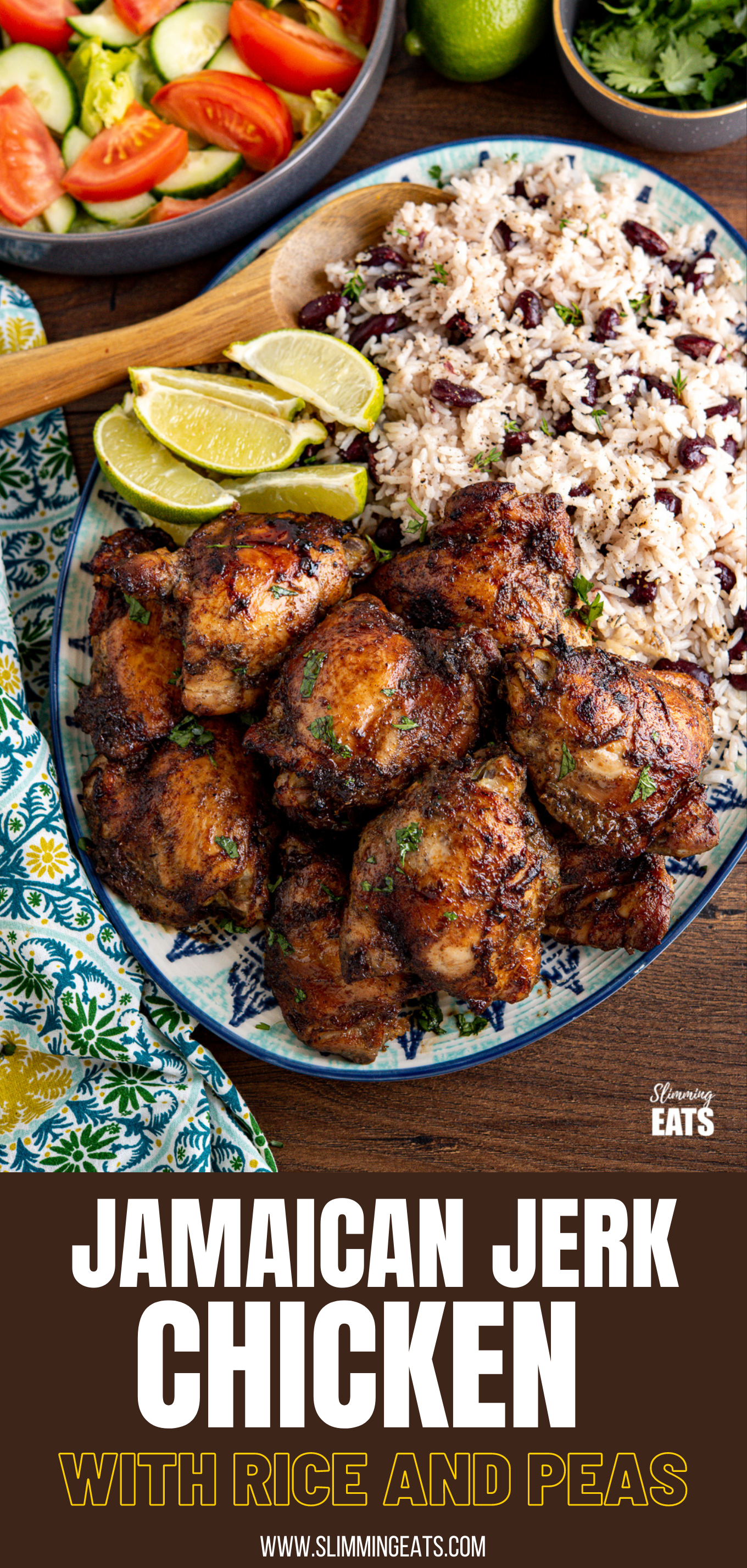 oval patterned plate filled with Jamaican Jerk Chicken with Rice and Peas, bowl of salad and lime and cilantro in background 