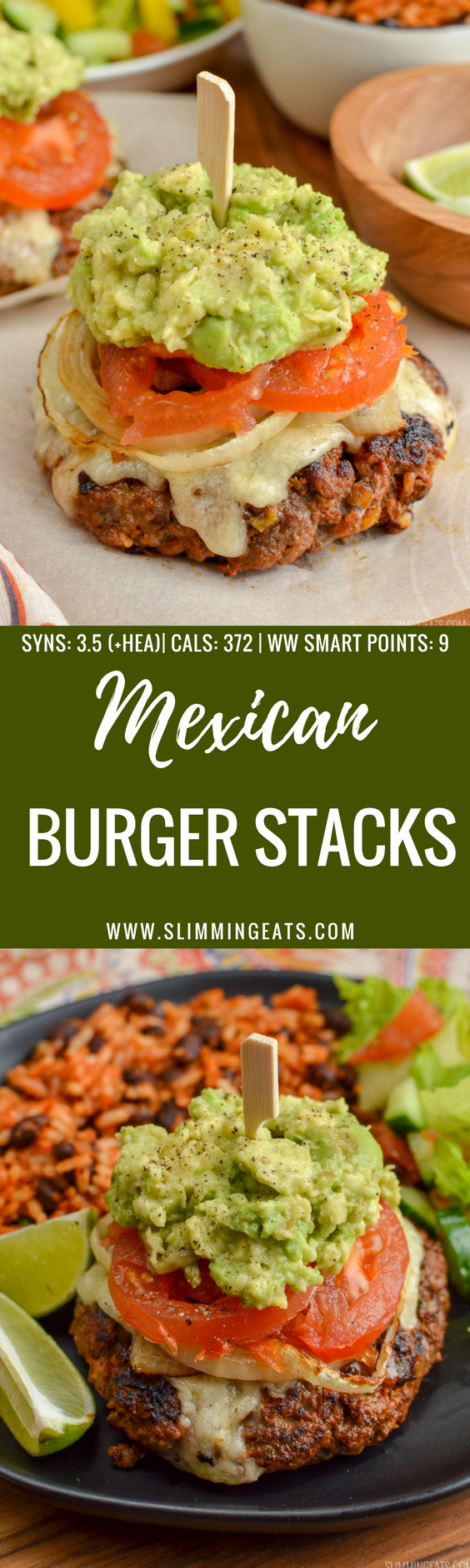 The Ultimate Slimming World Mexican Burgers - tender juicy burger stacks, topped with melted cheese, caramelized onions, ripe tomatoes and mashed avocado. Gluten-Free, Slimming World and Weight Watchers friendly | www.slimmingeats.com