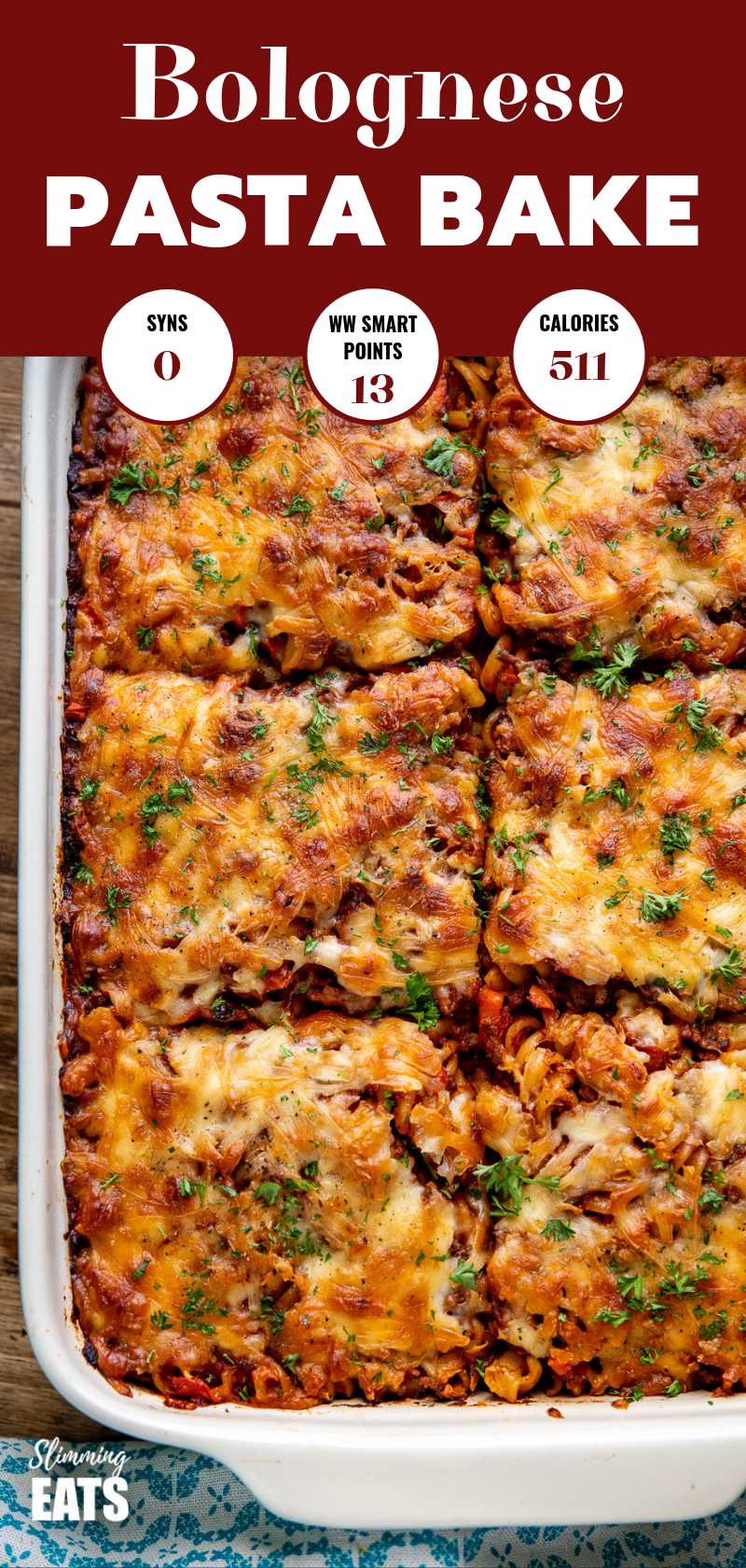 Syn Free Bolognese Pasta Bake in oven proof dish pin