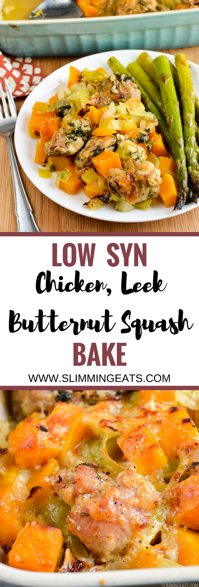 Slimming Eats Low Syn Chicken, Leek and Butternut Squash Bake - gluten free, Slimming World and Weight Watchers friendly