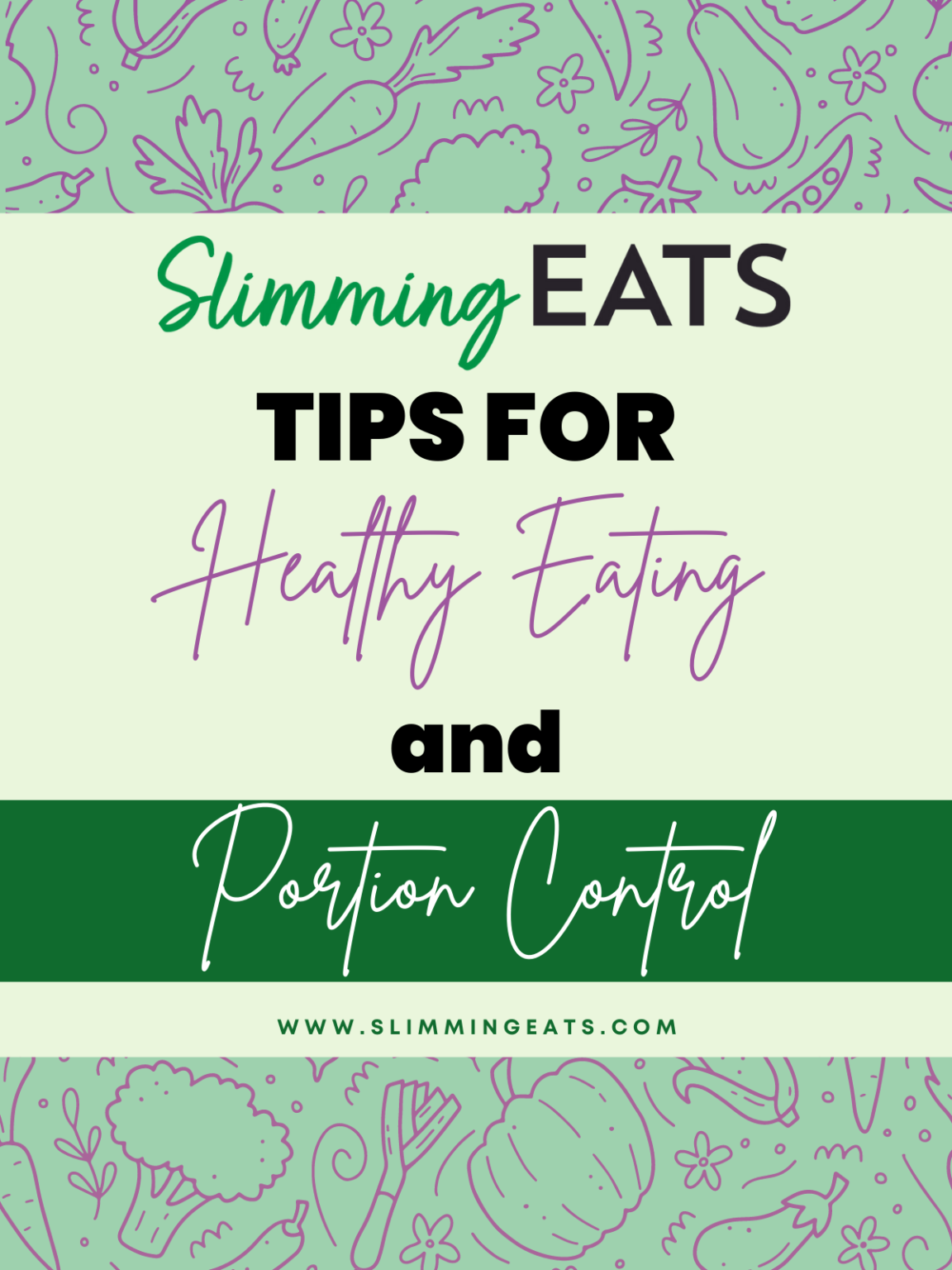 Tips for Healthy Eating and Portion Control