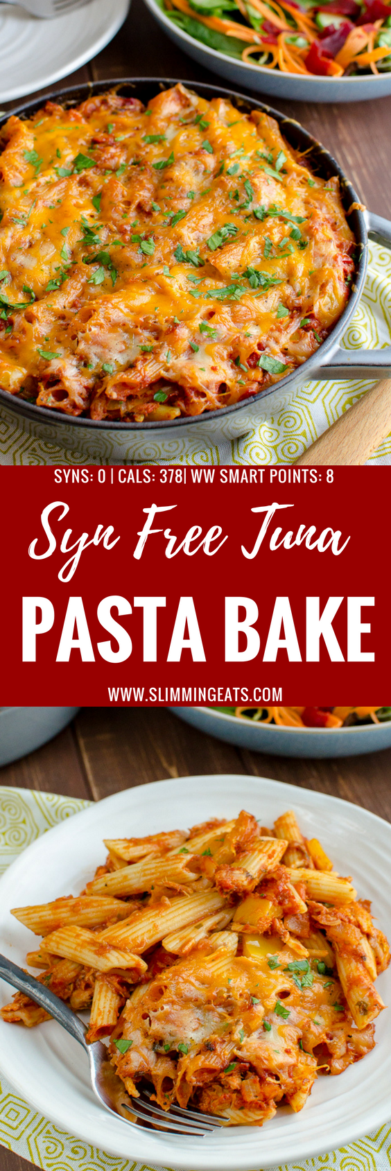Delicious Syn Free Tuna Pasta Bake - a perfect meal any day of the week for the whole family, using simple easy ingredients. Slimming World and Weight Watchers friendly