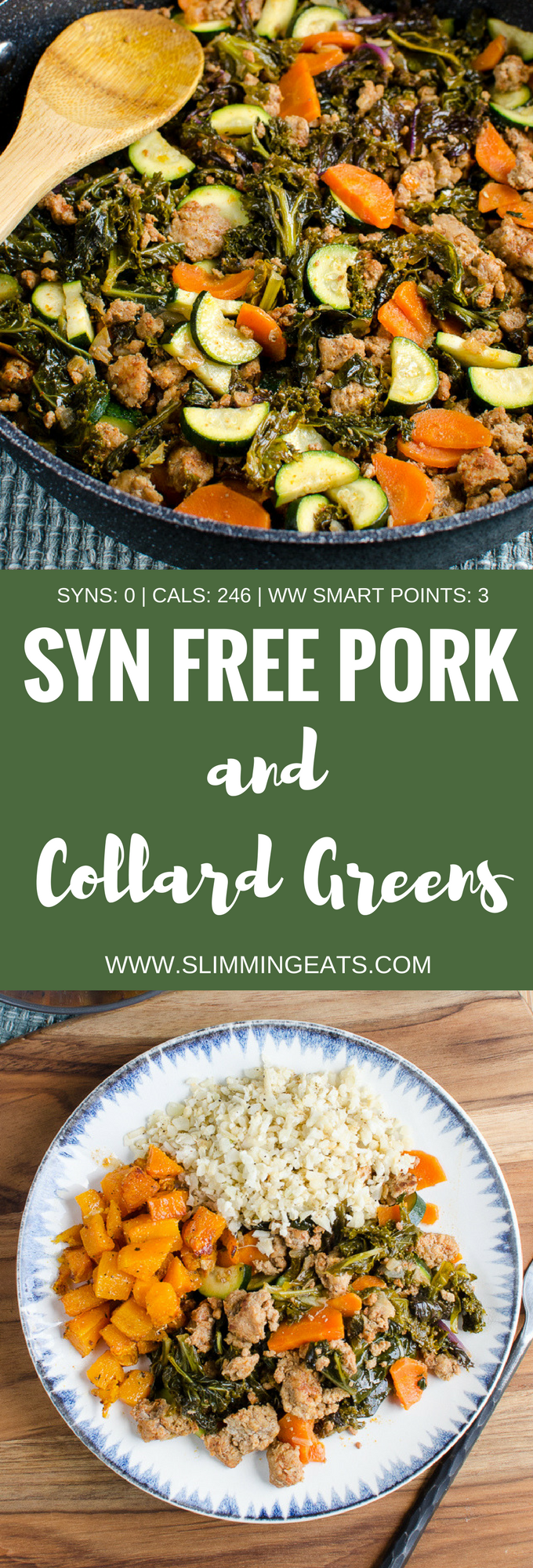 Slimming Eats Pork and Collard Greens - gluten free, dairy free, paleo, Slimming World and Weight Watchers friendly