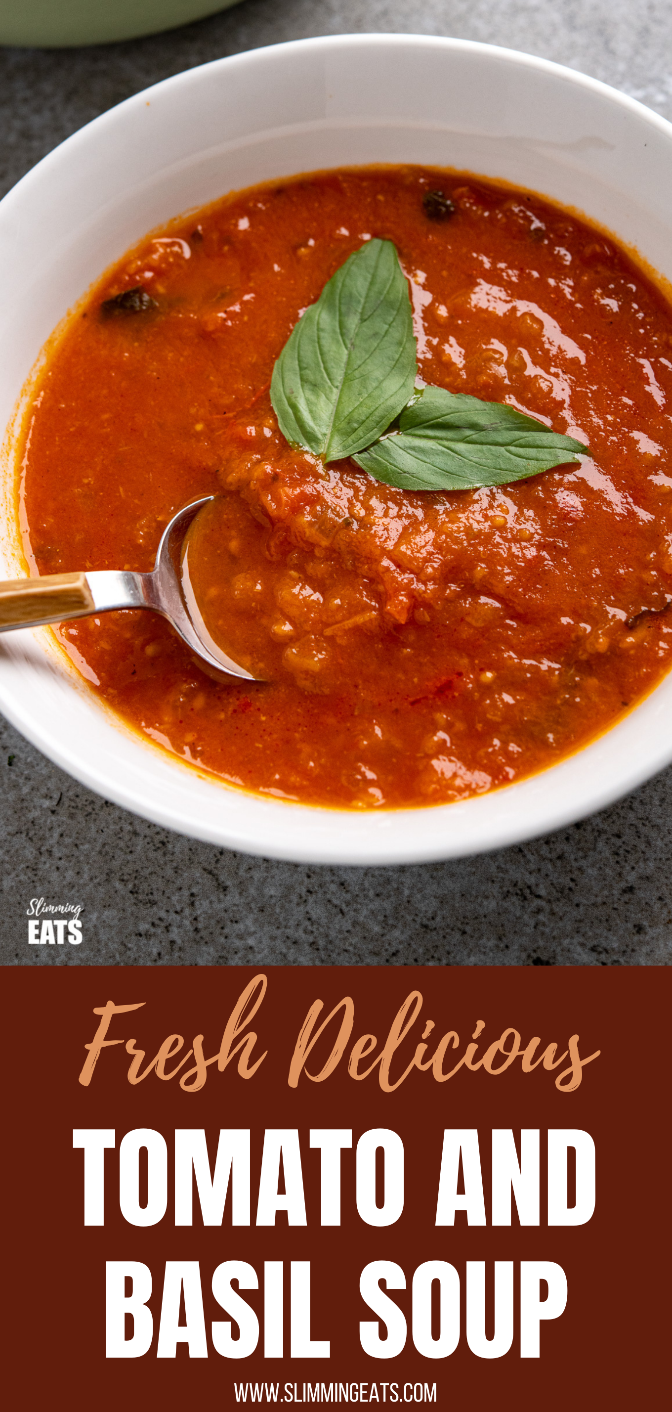 Fresh Tomato and Basil Soup in white bowl garnished with fresh basil leaves pin image