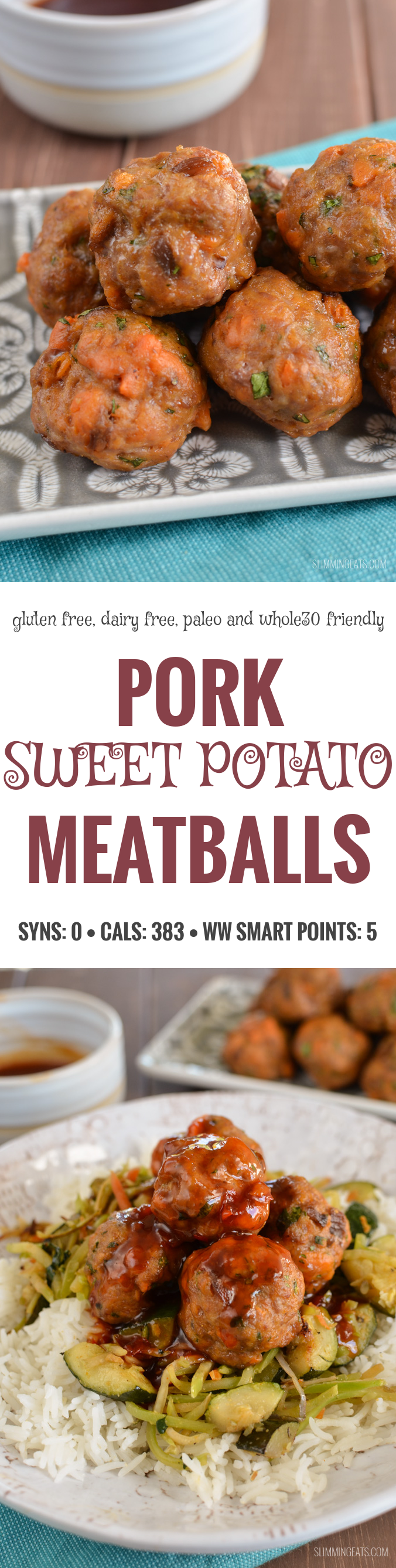 Slimming Eats Pork and Sweet Potato Meatballs - gluten free, dairy free, paleo, Whole30, Slimming World and Weight Watchers friendly