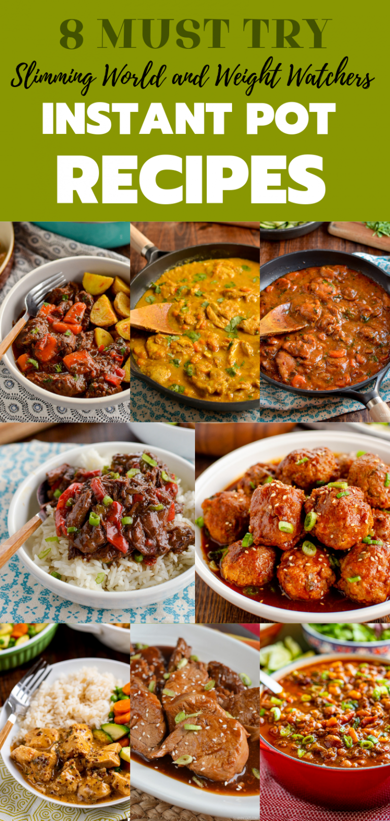 8 Must Try Instant Pot Recipes Slimming World & Weight Watchers