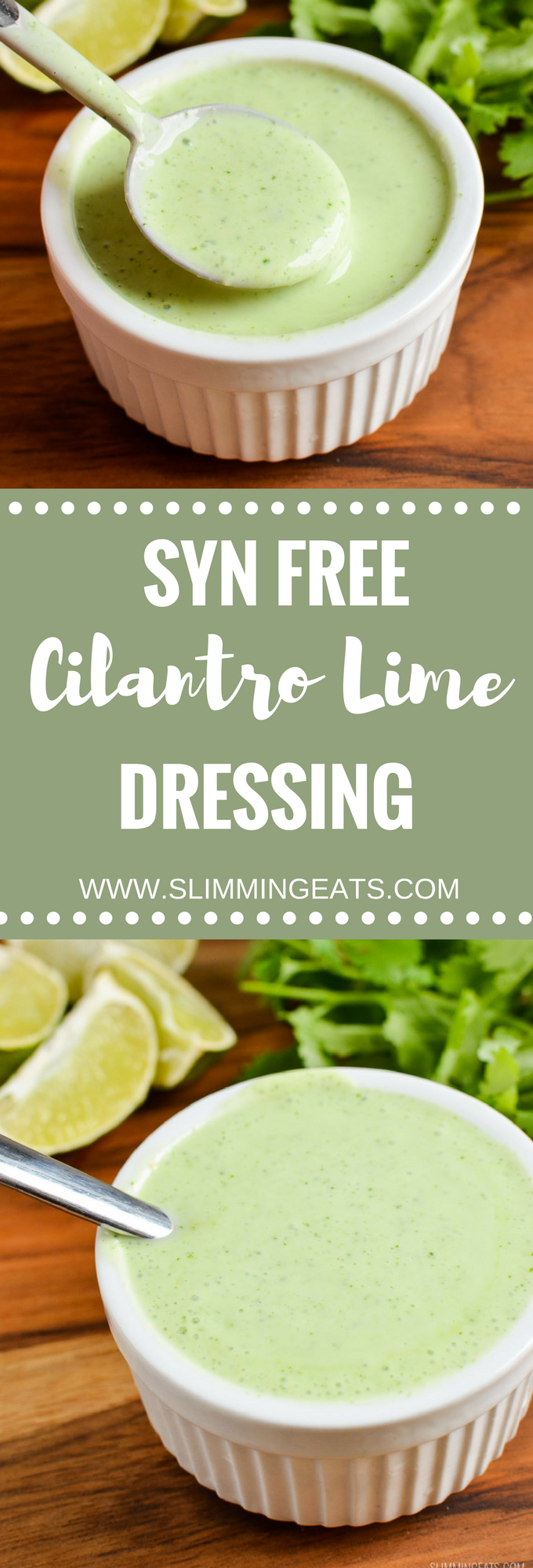 Slimming Eats Syn Free Cilantro Lime Dressing - gluten free, vegetarian, Slimming World and Weight Watchers friendly