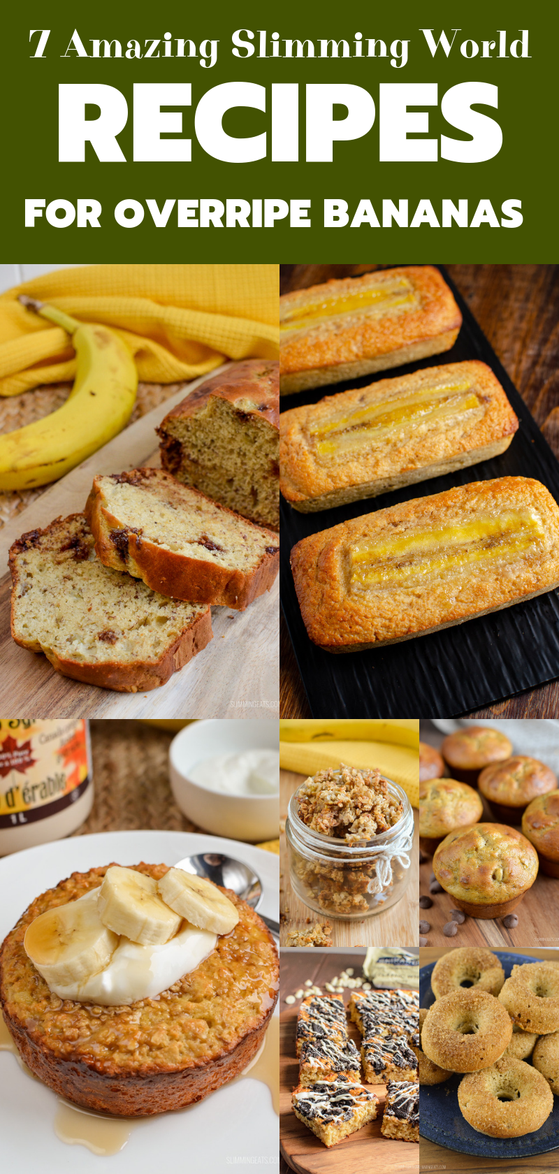 pin for 7 delicious Slimming World recipes for overripe bananas