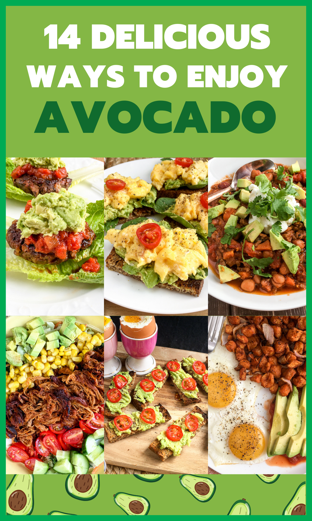 Pin image showing different ideas with avocado