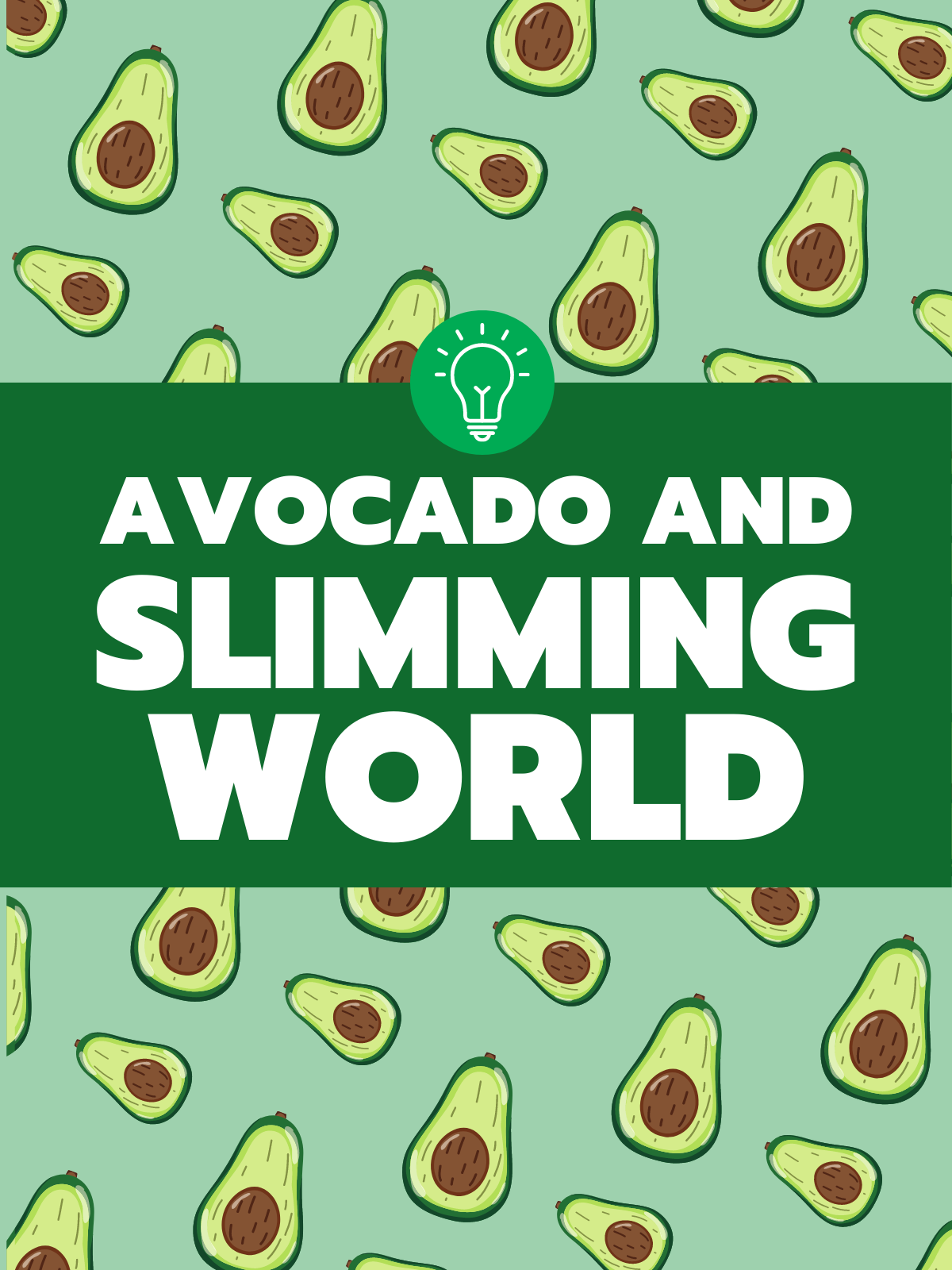 avocado on slimming world featured image
