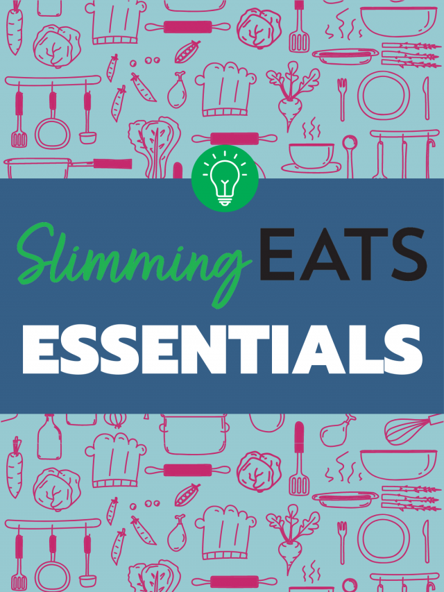 Slimming Friendly Essentials Slimming Eats